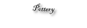 Pottery 